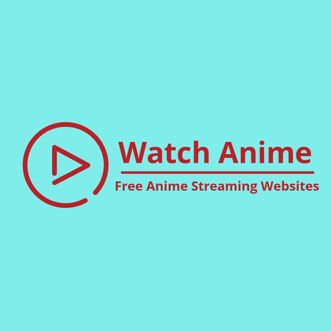 Watch Anime Free Streaming Websites